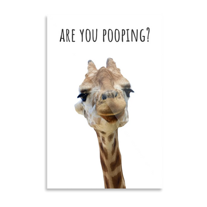 Are you pooping?