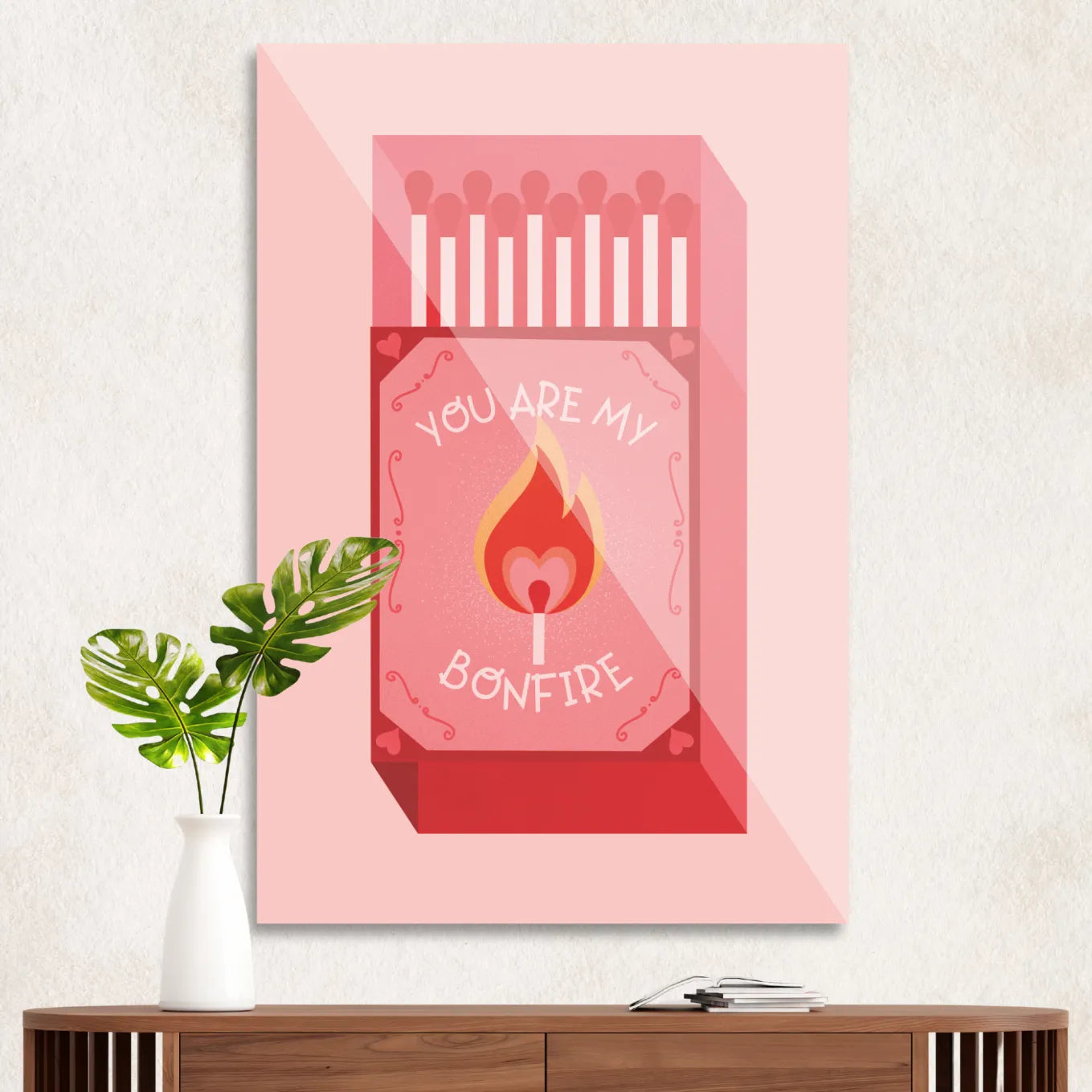 Match "You are my bonfire"