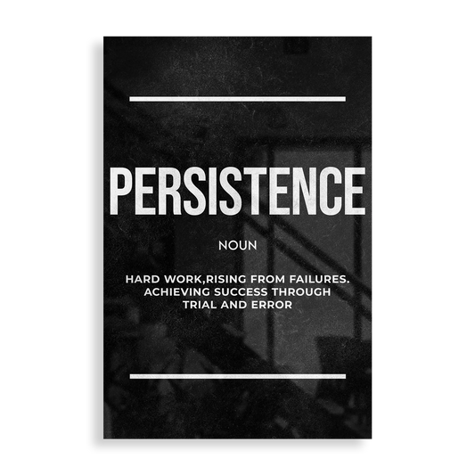 Persistence -  Motivation plakat